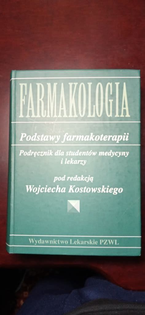 Farmakologia Podstawy Farmakoterapii Wrocław Kup teraz na Allegro