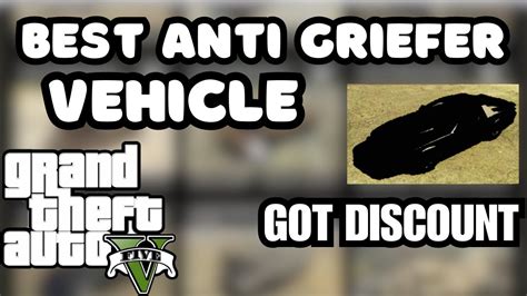 Best Vehicle To Counter Griefers In Gta Online Youtube