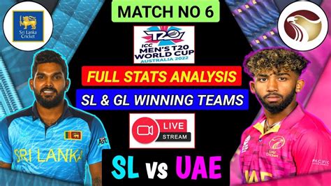 Live Sl Vs Uae Dream Prediction Sl Vs Uae Dream Team Sl Vs Uae