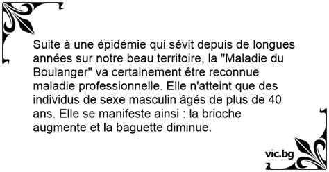 Suite à une épidémie qui sévit depuis de longues années sur notre beau