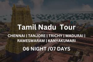 Best Tour Package In Tamilnadu Tamil Nadu Tour Package Tamil