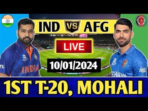 India Vs Afghanistan St T Live India Vs Afghanistan Live Score