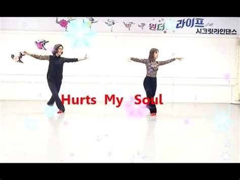 Hurts My SoulLine Dance Demo Intermediate Rolling 8 count 시크릿라인댄스