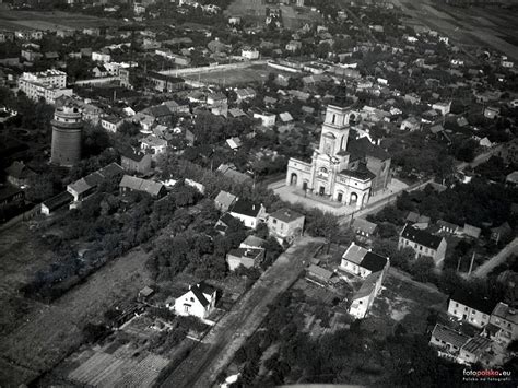 Nieznane Zdj Cia Radomia Tak Wygl Da O Kiedy Miasto Zobacz Zdj Cia