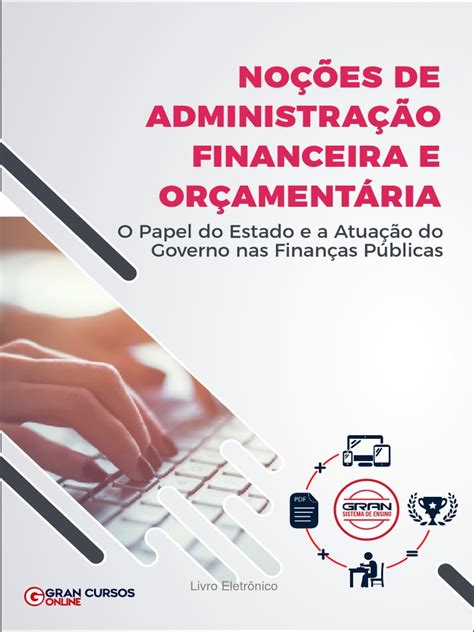 O Papel Do Estado E A Atuacao Do Governo Nas Financas Publicas Download Grátis Pdf Economia