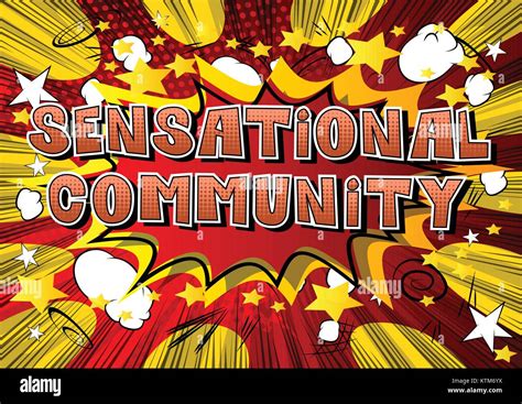 Sensational Community Comic Book Style Word On Abstract Background