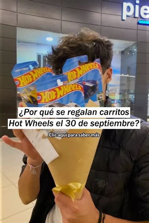 Por qué se regalan carritos Hot Wheels el 30 de septiembre Hot