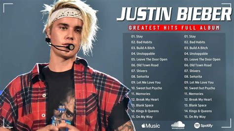 Justin Bieber Greatest Hits Playlist 2023 Justin Bieber Best Songs