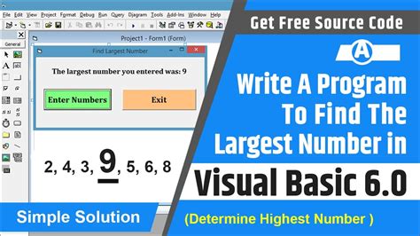 Write A Program To Find The Largest Number In Visual Basic 6 0