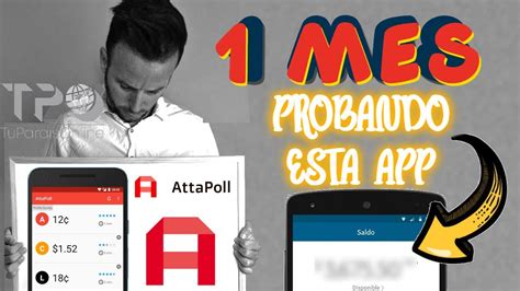 Cuánto he GANADO en 1 mes con AttaPoll Probamos esta APP de