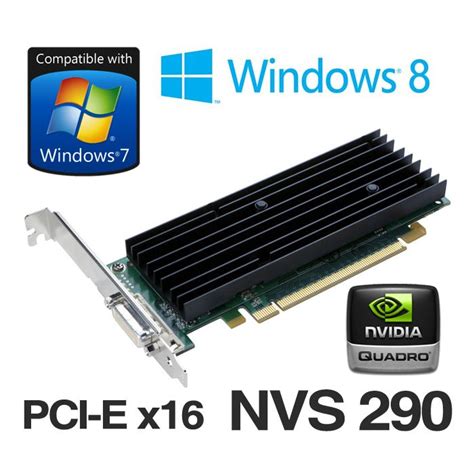 NVidia Quadro NVS 290 256MB PCI Express 454319 001 Low Profile