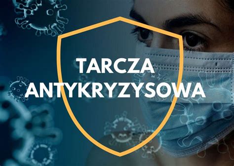 Tarcza Antykryzysowa Z jakich rozwiązań możesz skorzystać