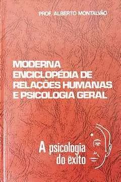 Moderna Enciclop Dia De Rela Es Humanas E Psicologia Geral