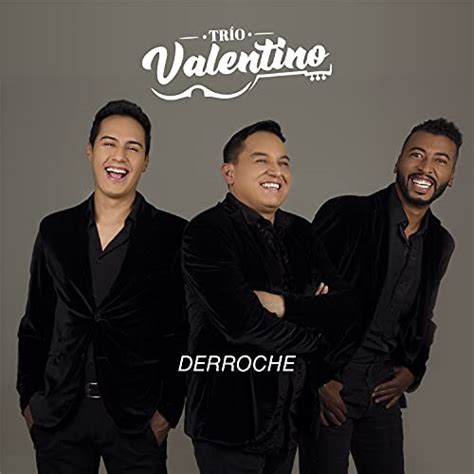 Derroche Di Trío Valentino Su Amazon Music Amazon It