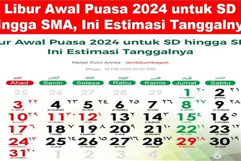 Libur Sekolah Awal Puasa 2024 Jadwal Libur Untuk Sd Smp Dan Sma Di Seluruh Indonesia Fokus