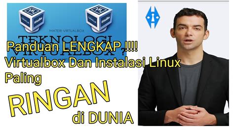 VirtualBox Tips Cara Install Linux Paling Ringan Untuk Penggunaan