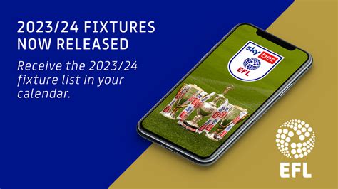 EFL Fixtures Released See All The Games And Add Straight Onto Your