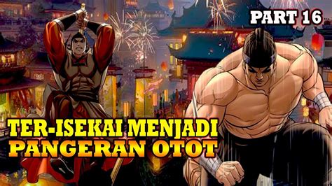 Binaraga Yang Ter Isekai Ke Kerajaan Joseon Malah Kalah Alur Cerita