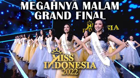 Megahnya Malam Grand Final Miss Indonesia Youtube