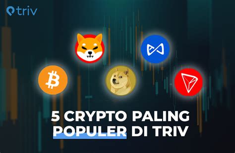 Harga Crypto Hari Ini Crypto Paling Popular Di Triv