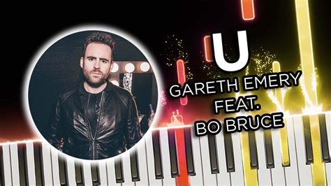 U Gareth Emery Feat Bo Bruce Piano Tutorial Youtube