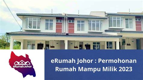 eRumah Johor : Permohonan Rumah Mampu Milik 2023 - Rakyat News