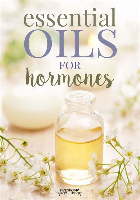 Essential Oils For Hormones And Pms Five Spot Green Living