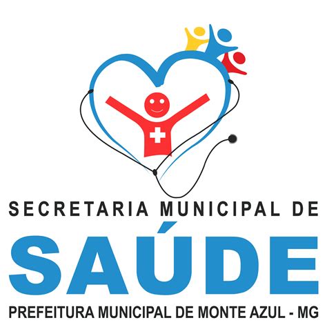 Secretaria de Saúde Prefeitura Municipal de Monte Azul