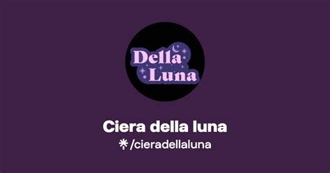 Ciera della luna | Instagram | Linktree