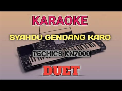 KARAOKE SYAHDU Rhoma Irama DUET VERSI GENDANG KARO YouTube