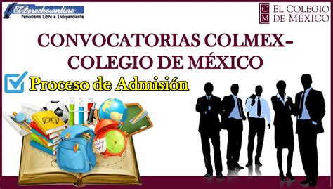 Convocatorias Colmexcolegio De México 2024 2025 🥇