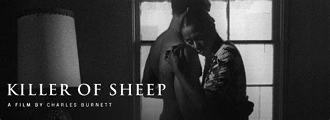 Killer of Sheep - A Film by Charles Burnett - Home