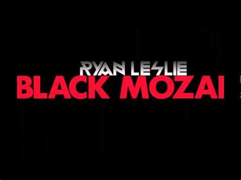 Ryan Leslie Black Mozart FULL ALBUM YouTube