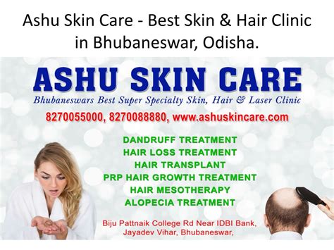 Ppt Ashu Skin Care Best Skin Hair Clinic In Bhubaneswar Odisha