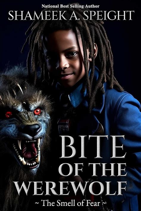 Bite Of The Werewolf The Smell Of Fear Kindle Edition By Speight