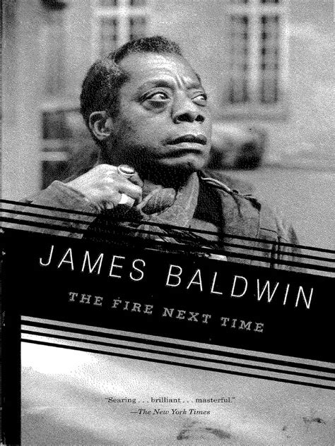 The Fire Next Time James Baldwin