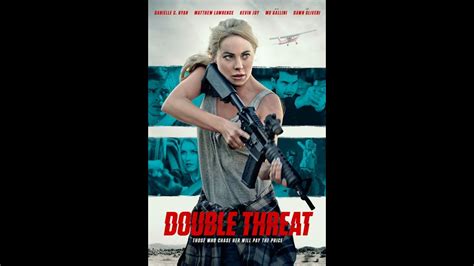 Double Threat 2022 Official Trailer YouTube