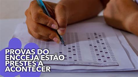 Provas do Encceja estão PRÓXIMAS confira seu local de prova e PREPARE SE