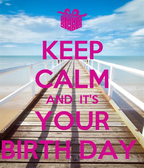 Keep Calm And Its Your Birth Day Poster B M I Keep Calm O Matic