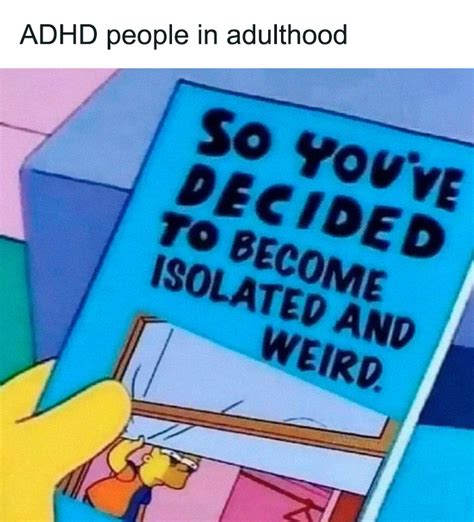 40 Relatable Adhd Memes For The Easily Distracted Bored Panda