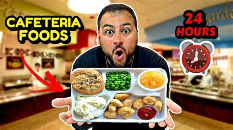 I Only Ate Cafeteria Foods For Hours Impossible Food Challenge