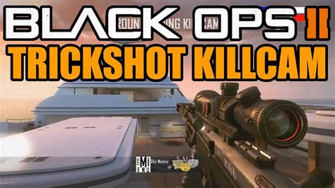 Trickshot Killcam Black Ops Killcam Freestyle Replay Youtube