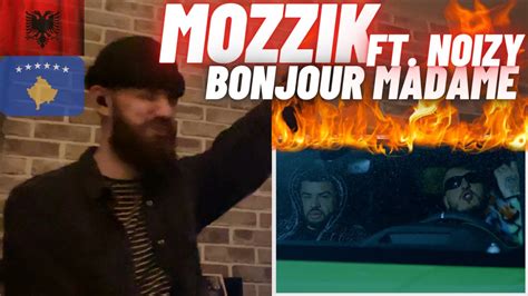 Hype Uk Reaction Mozzik Feat Noizy Bonjour Madame