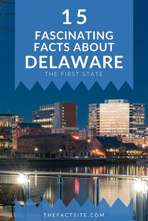 Fascinating Facts About Delaware The Fact Site