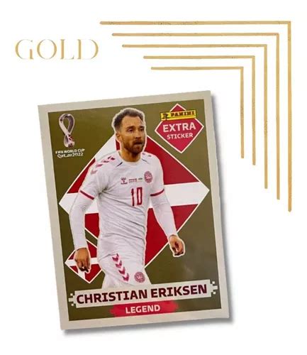 Figurinha Extra Legend Ouro Copa Do Mundo Christian Eriksen