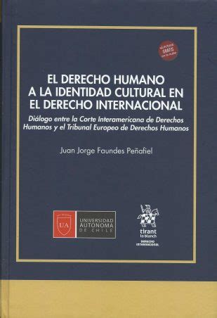 El Derecho Humano A La Identidad Cultural En El Derecho Internacional