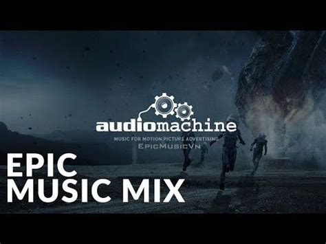 3 Hours Epic Music Mix The Best Of Audiomachine YouTube