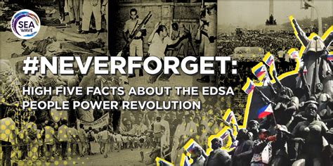 Neverforget High Five Facts About The Edsa People Power Revolution