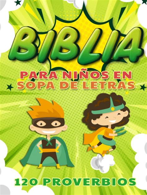 Buy Biblia Para Niños En Sopa De Letras 120 Proverbios Libro Cristiano Para Niños En Español