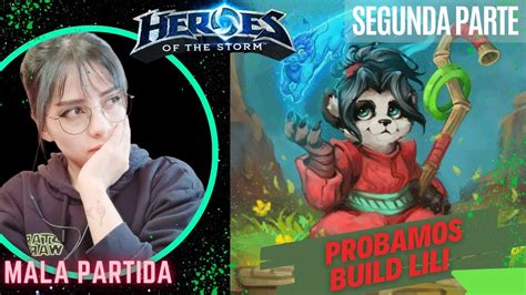 Probamos Build Lili L Heroes Of The Storm YouTube